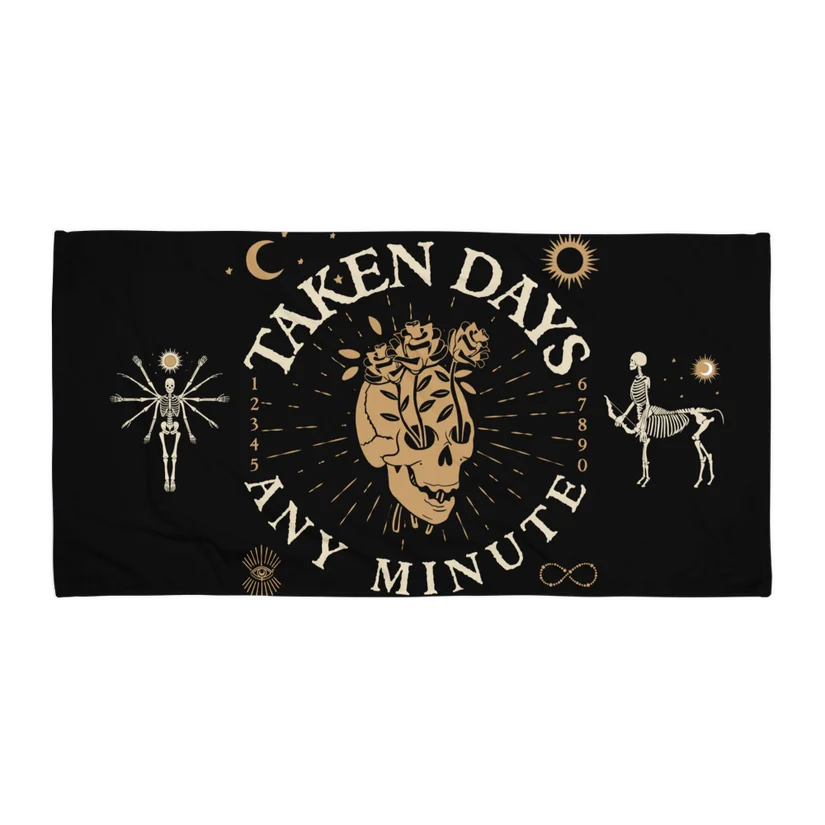 Taken Days – Any Minute Beach Towel