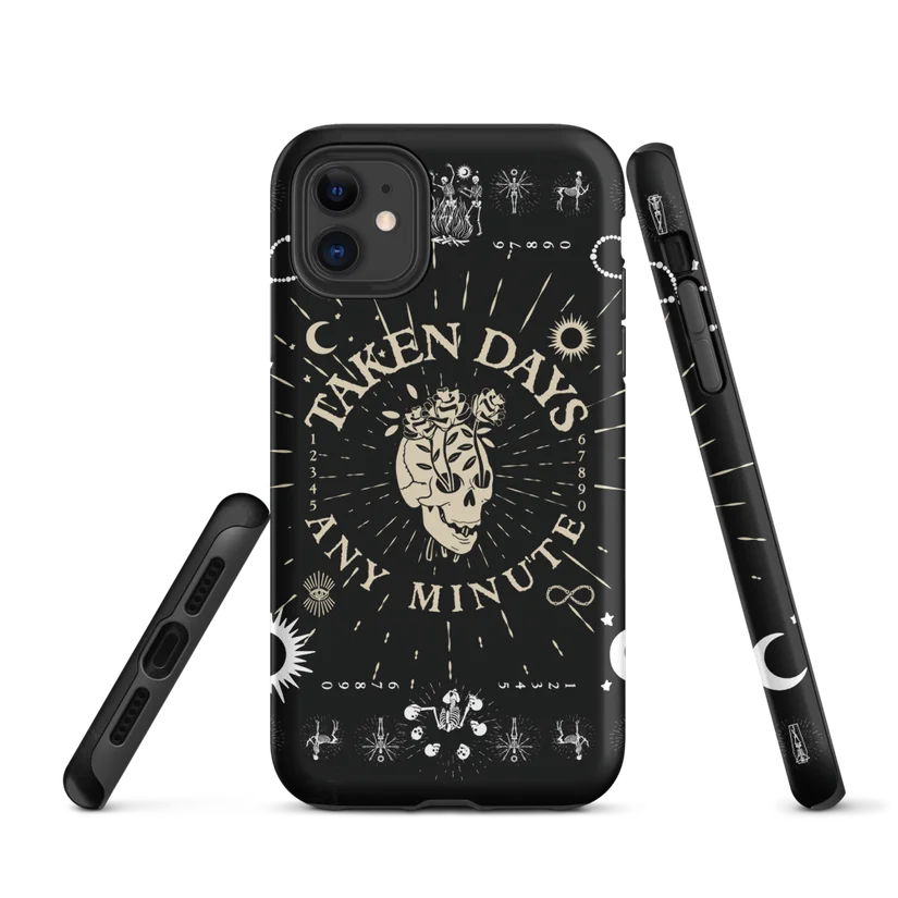 Taken Days – Any Minute Phone Case